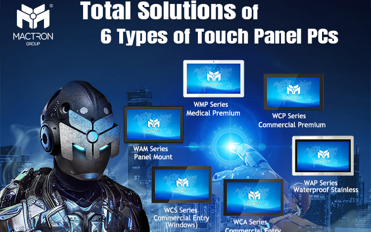 Total Solutions of 6 Types of Touch Panel PCs