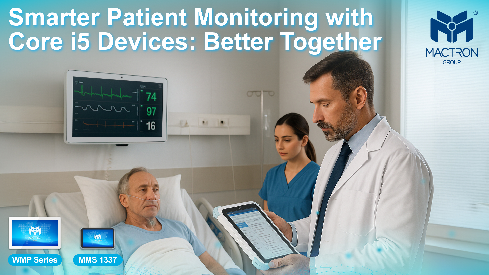 Smarter Patient Monitoring with Core i5 Devices: Better Together